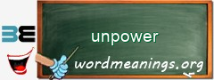 WordMeaning blackboard for unpower
